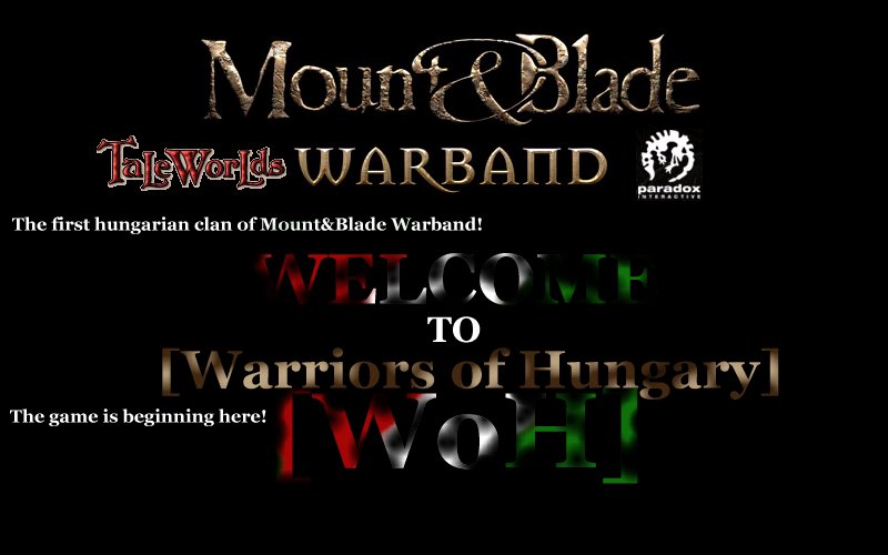 [Warriors of Hungary] Clan Official Website